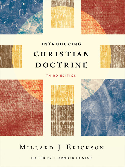 Title details for Introducing Christian Doctrine by Millard J. Erickson - Available